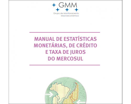 (GMM) MANUAL DE ESTATÍSTICAS MONETARIAS, DE CREDITO E TAXA DE JUROS DO MERCOSUL_PT