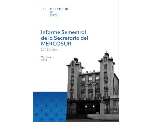 27ª Edición del Informe Semestral – Primer semestre 2019